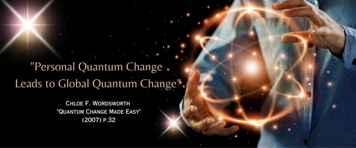 "Personal Quantum Change Leads to Global Quantum Change"
